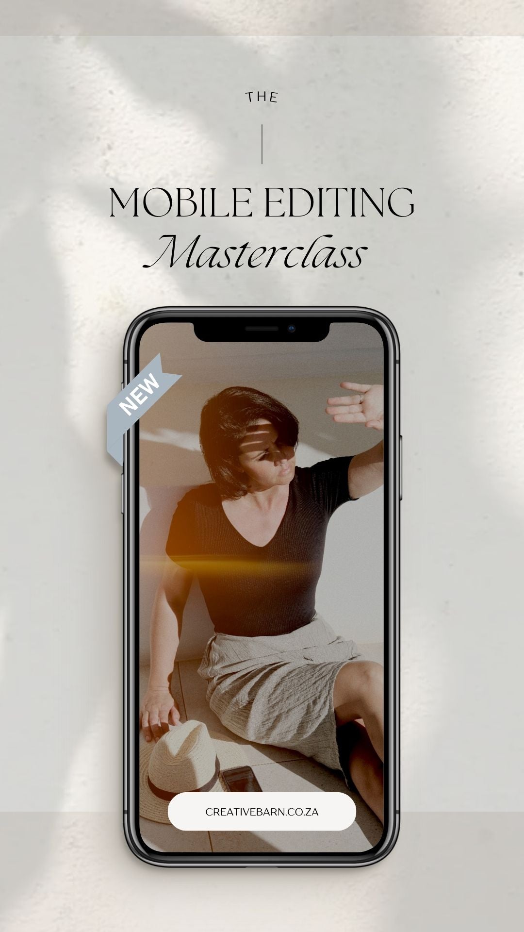 MOBILE EDITING MASTERCLASS